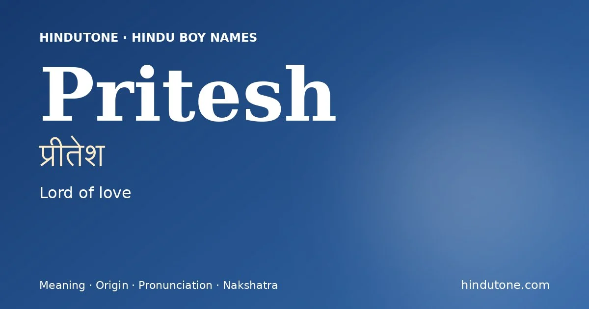 Pritesh — Hindu Boy Names with P