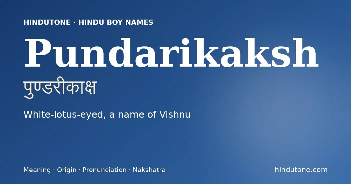 Pundarikaksh — Hindu Boy Names with P
