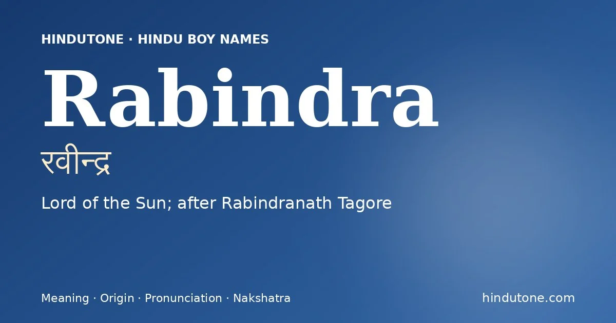 Rabindra — Hindu Boy Names with R