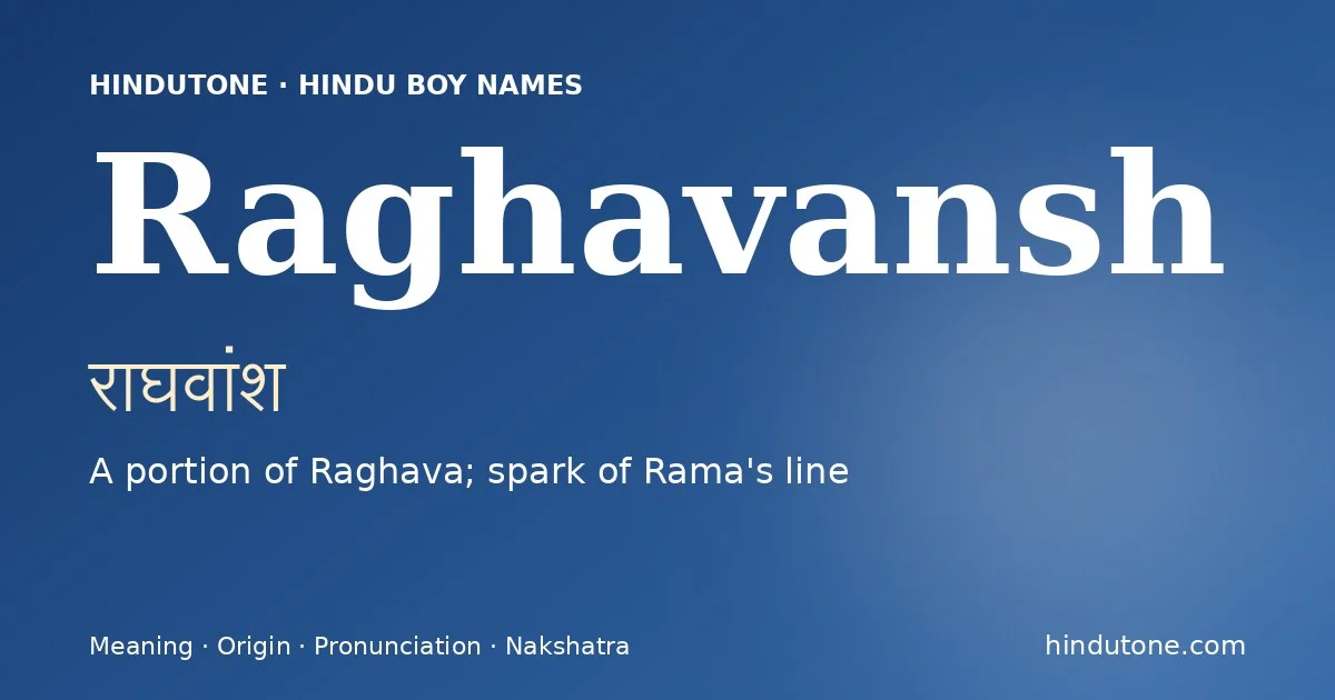 Raghavansh — Hindu Boy Names with R