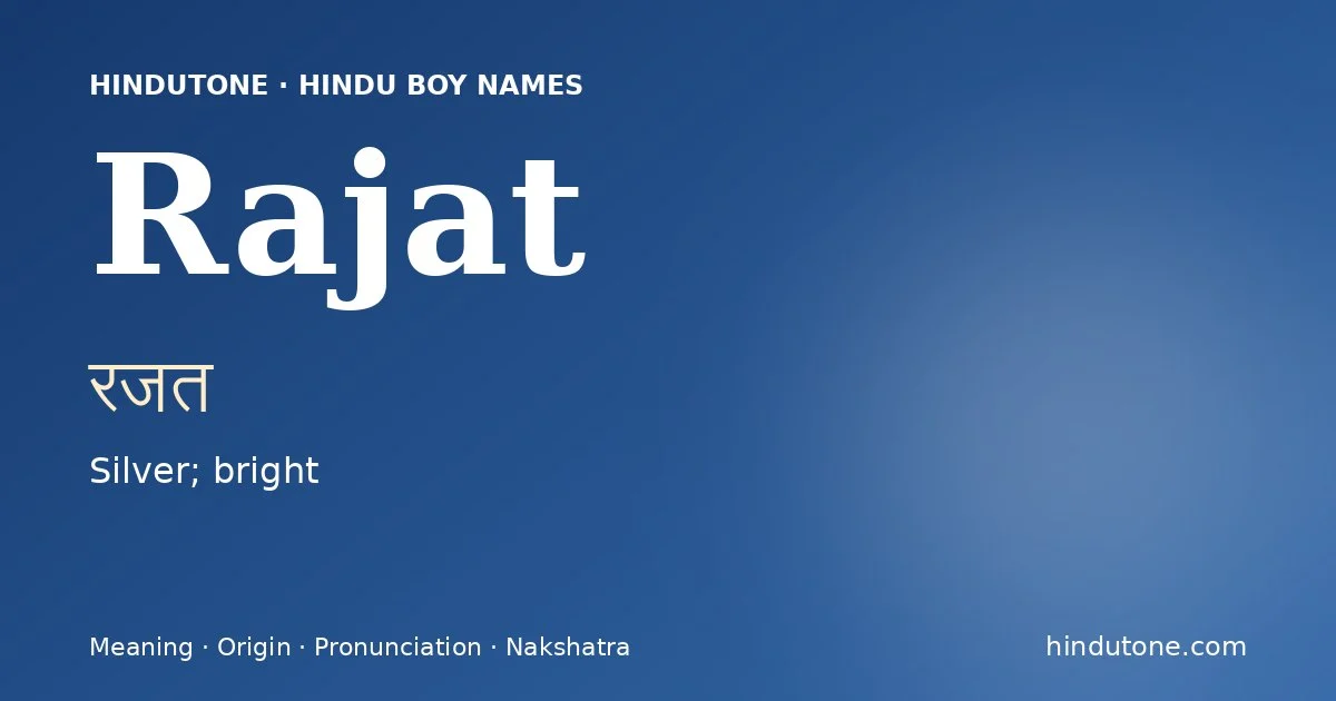 Rajat — Hindu Boy Names with R