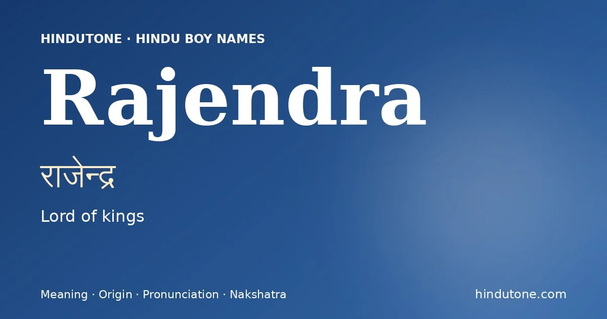Rajendra — Hindu Boy Names with R