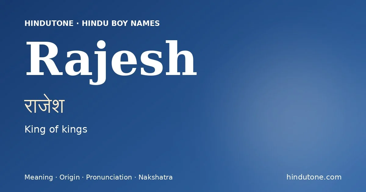 Rajesh — Hindu Boy Names with R