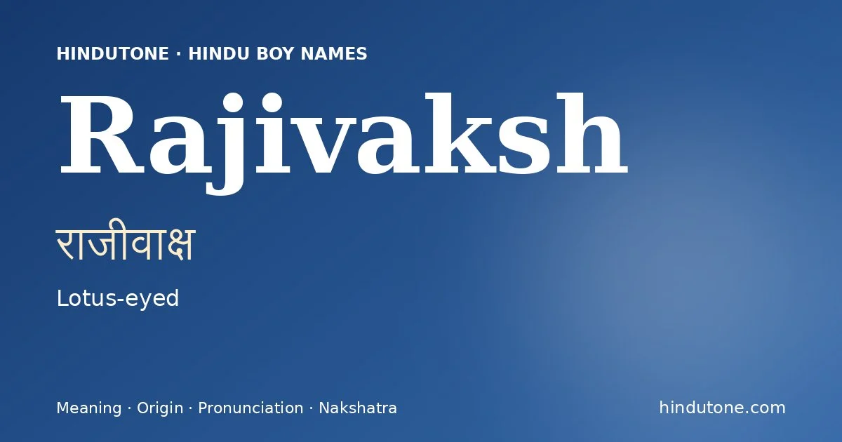 Rajivaksh — Hindu Boy Names with R