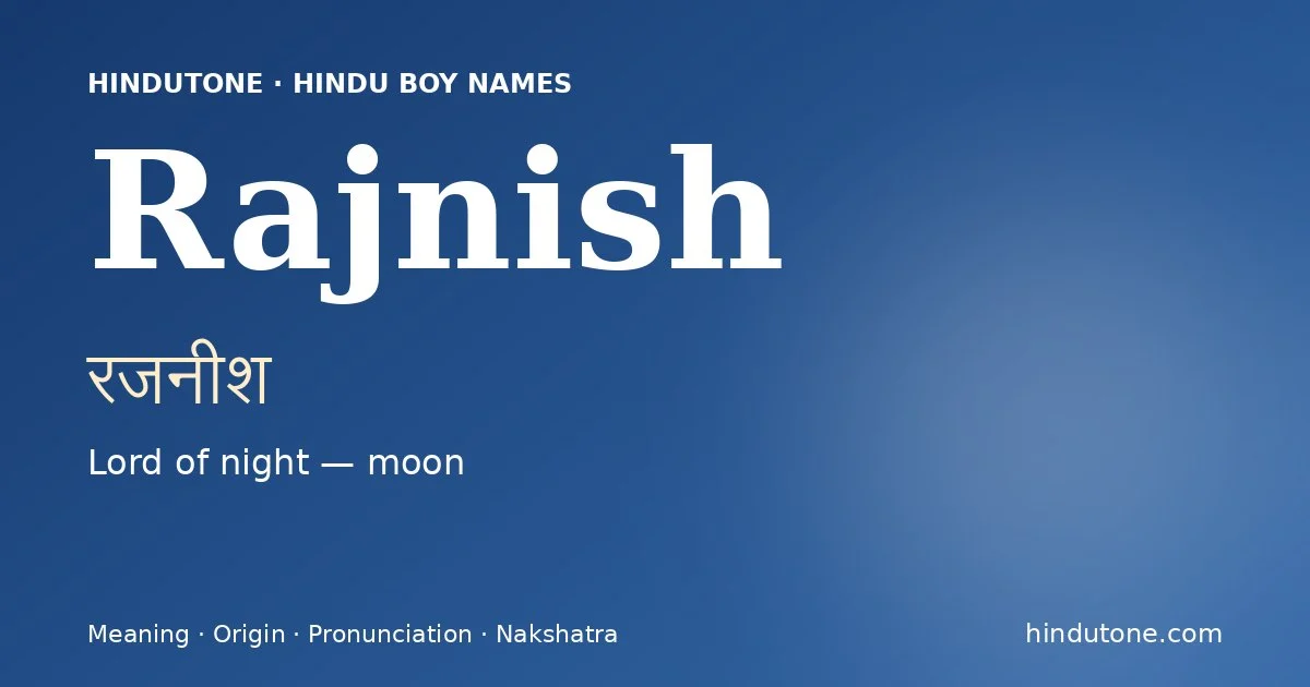 Rajnish — Hindu Boy Names with R