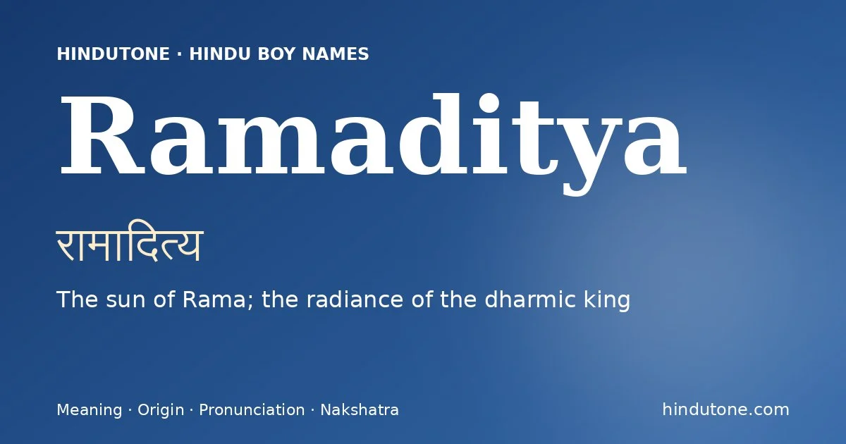Ramaditya — Hindu Boy Names with R