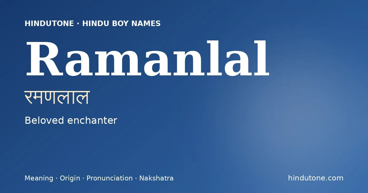 Ramanlal — Hindu Boy Names with R
