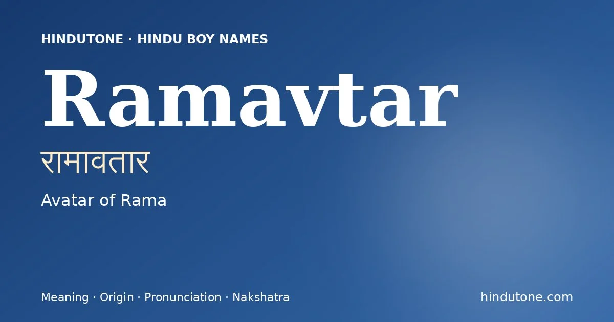 Ramavtar — Hindu Boy Names with R
