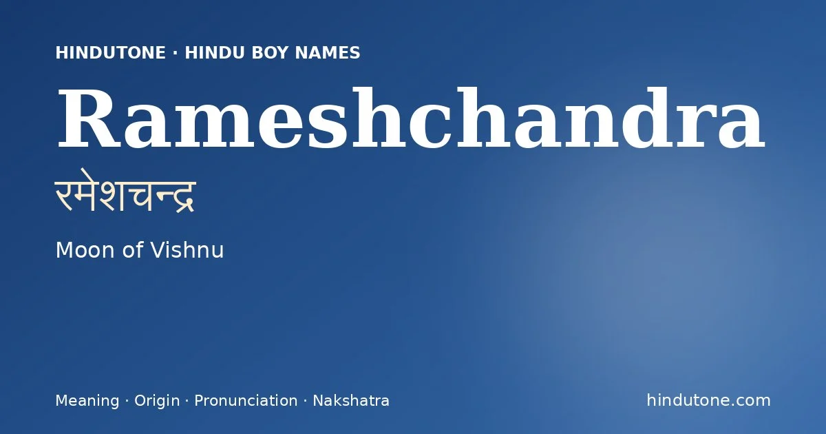 Rameshchandra — Hindu Boy Names with R