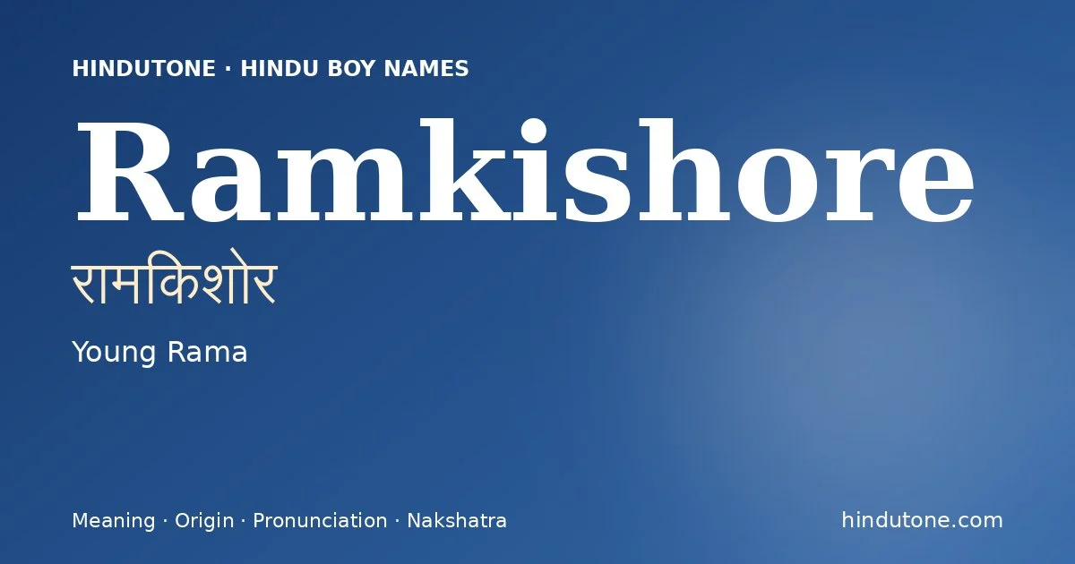 Ramkishore — Hindu Boy Names with R