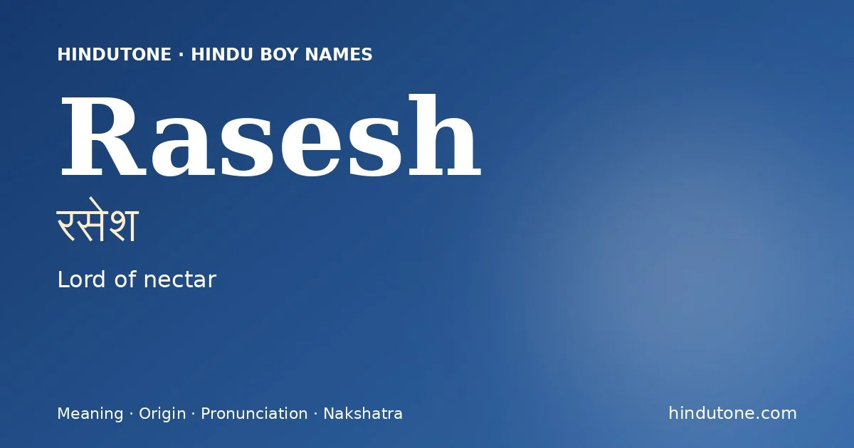 Rasesh — Hindu Boy Names with R