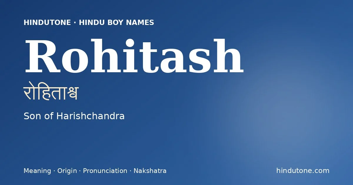 Rohitash — Hindu Boy Names with R