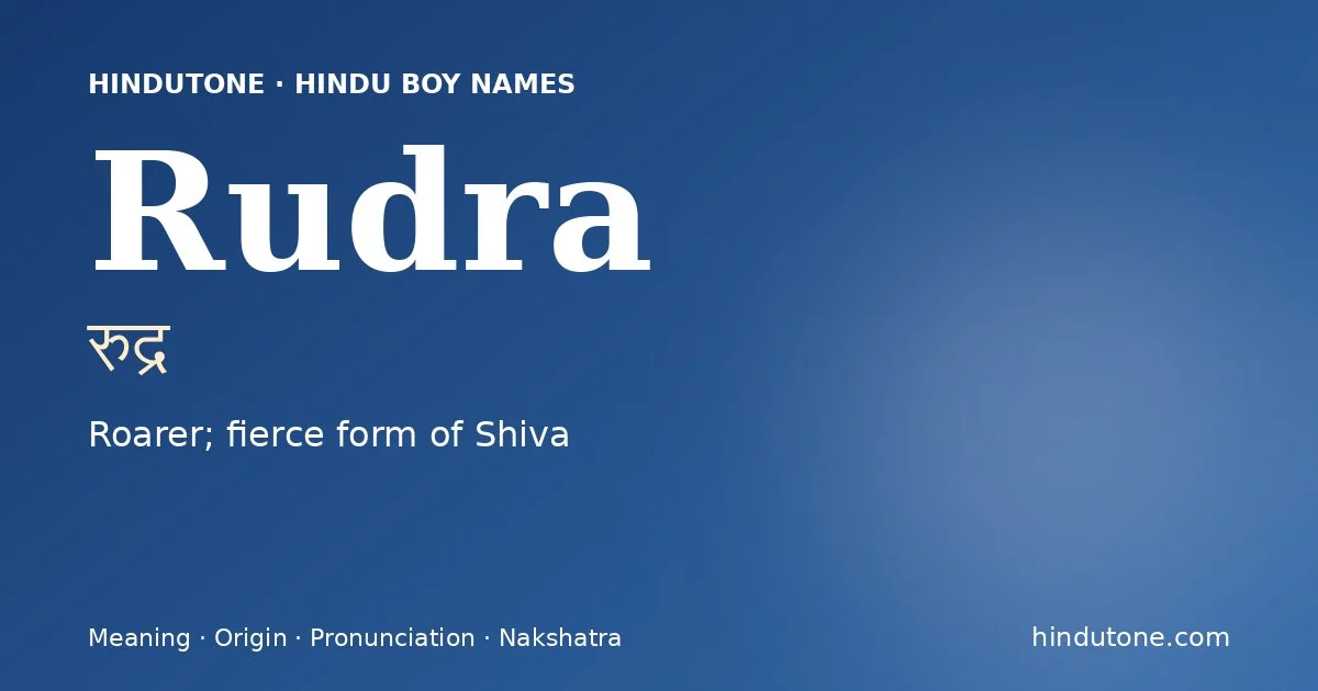Rudra — Hindu Boy Names with R