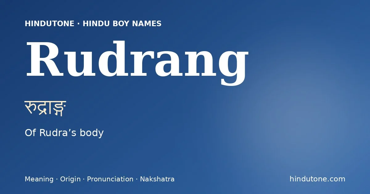 Rudrang — Hindu Boy Names with R