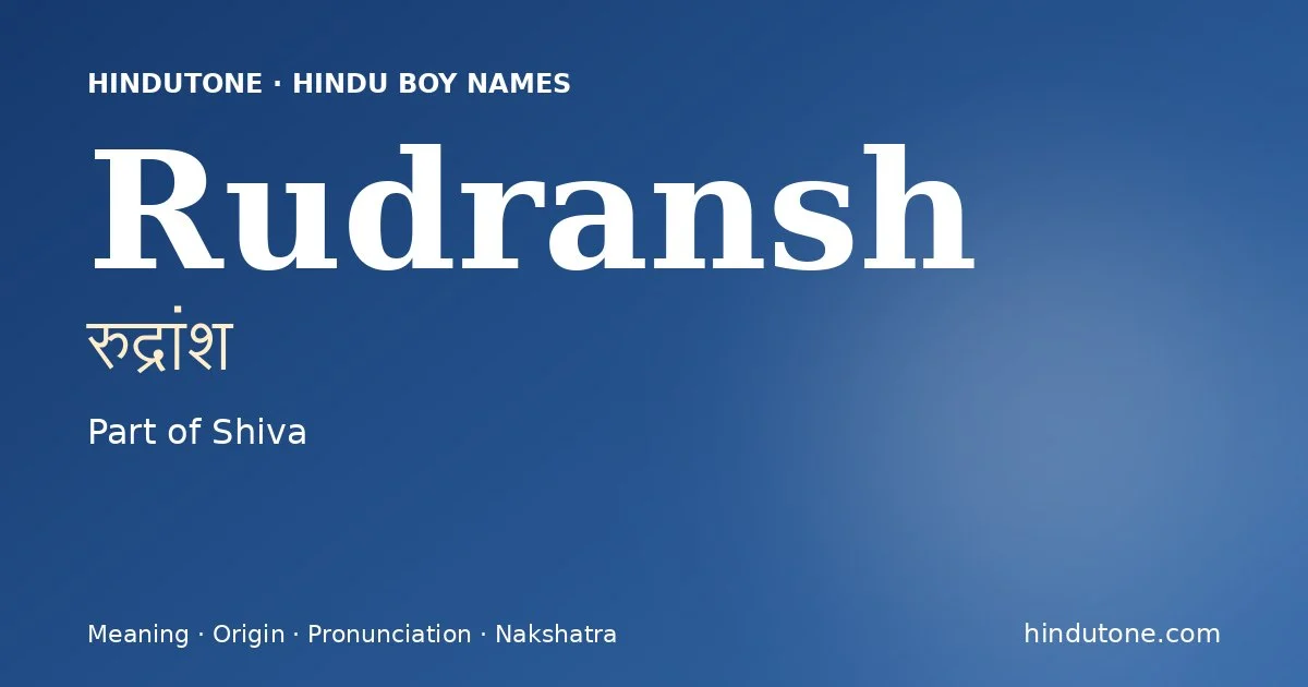 Rudransh — Hindu Boy Names with R