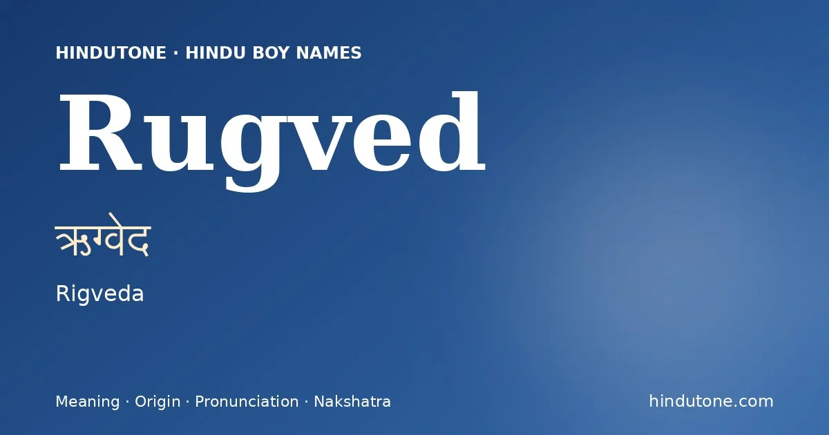Rugved — Hindu Boy Names with R