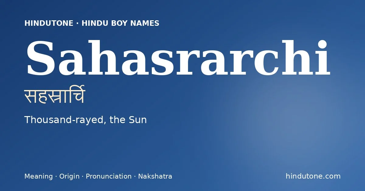 Sahasrarchi — Hindu Boy Names with S