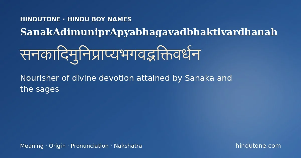 SanakAdimuniprApyabhagavadbhaktivardhanah