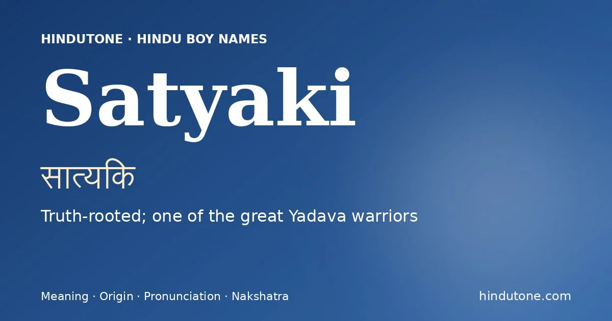 Satyaki — Hindu Boy Names with S