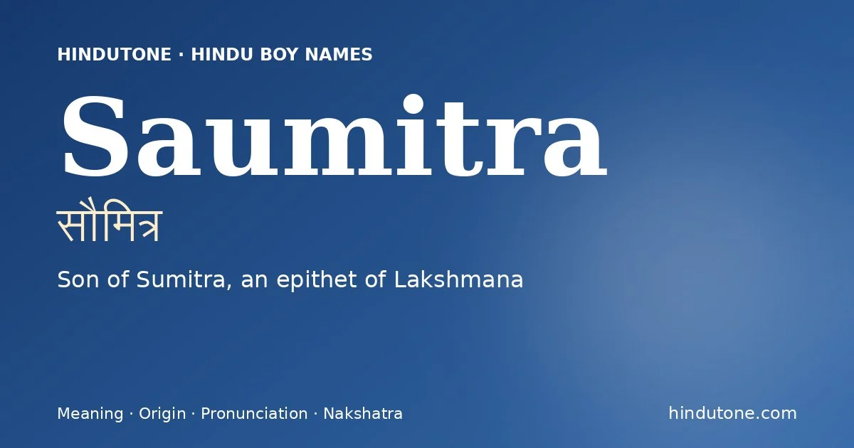 Saumitra — Hindu Boy Names with S