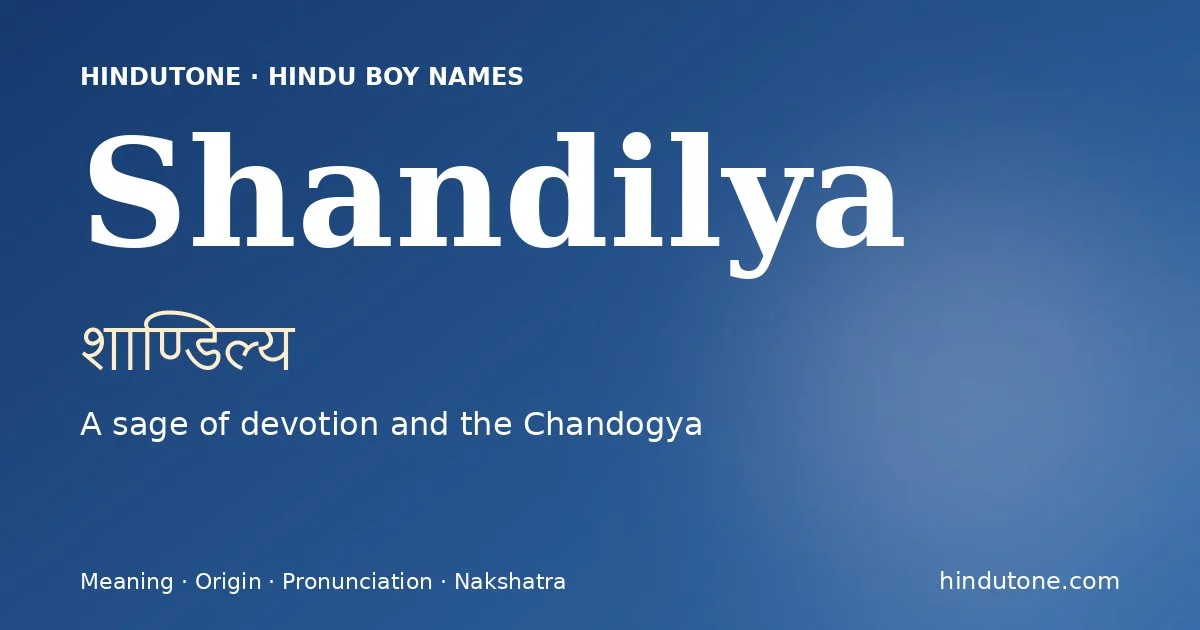 Shandilya — Hindu Boy Names with S