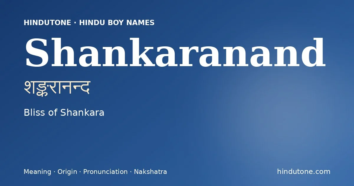 Shankaranand — Hindu Boy Names with S