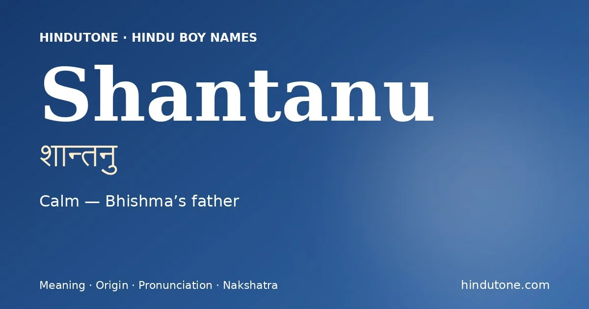 Shantanu — Hindu Boy Names with S
