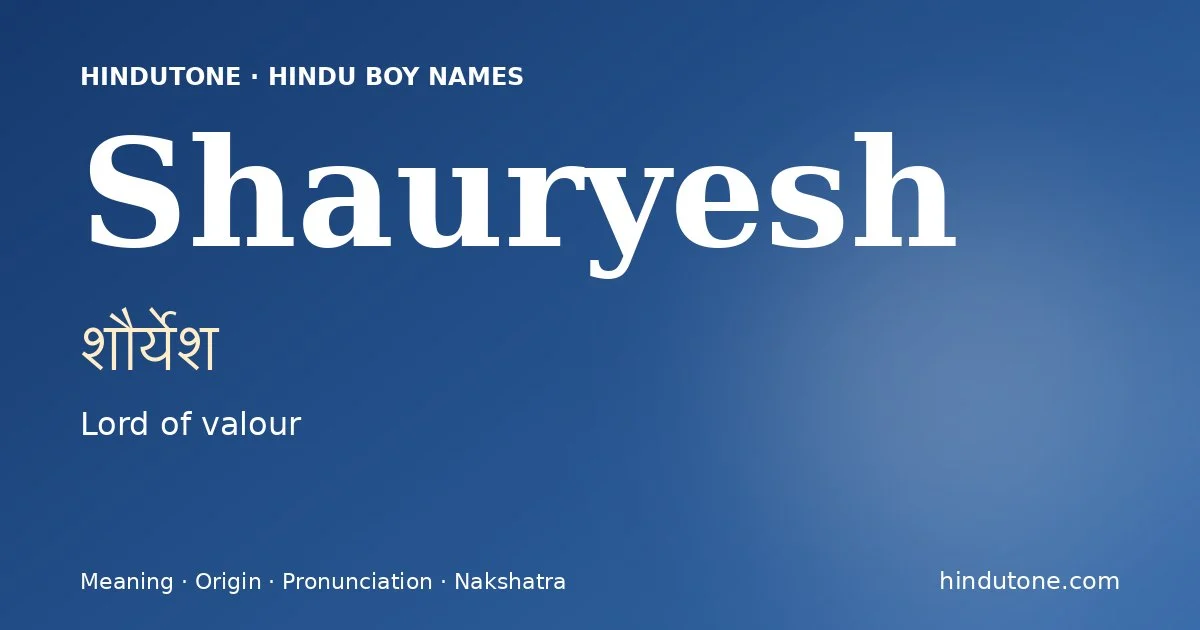 Shauryesh — Hindu Boy Names with S
