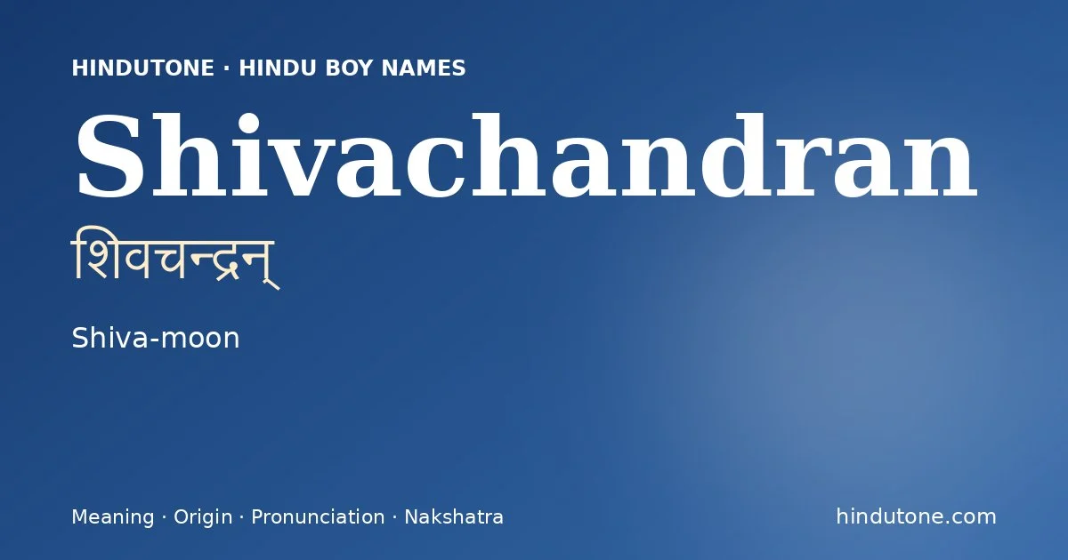 Shivachandran — Hindu Boy Names with S