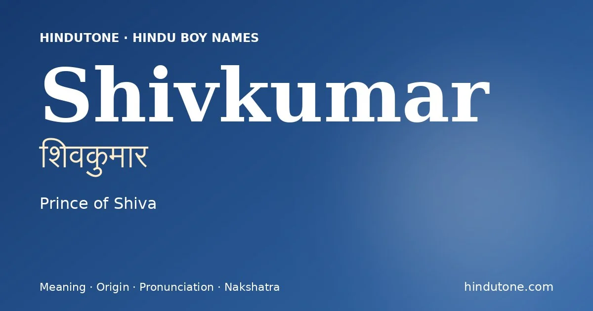 Shivkumar — Hindu Boy Names with S