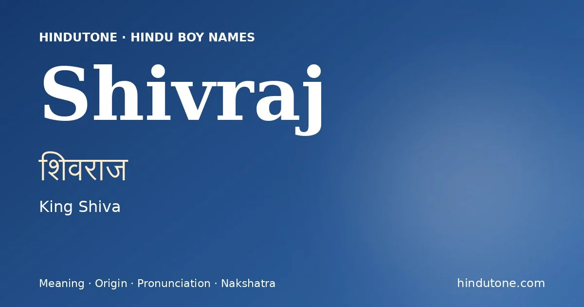 Shivraj — Hindu Boy Names with S