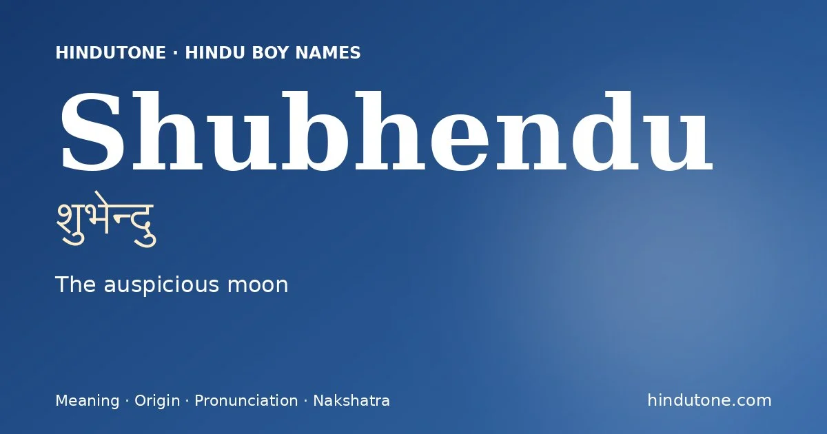 Shubhendu — Hindu Boy Names with S