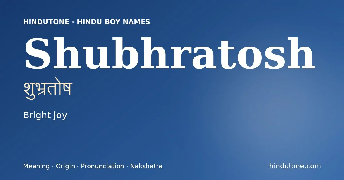 Shubhratosh