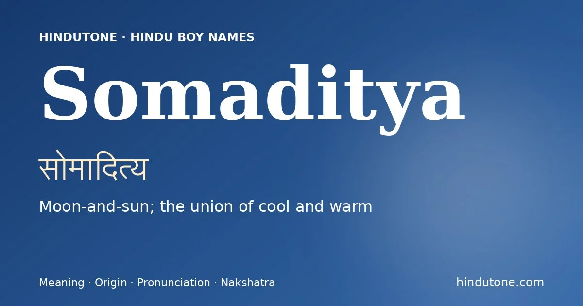 Somaditya — Hindu Boy Names with S