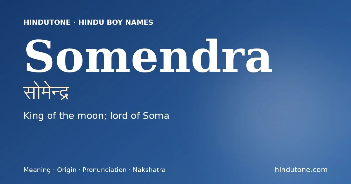 Somendra — Hindu Boy Names with S