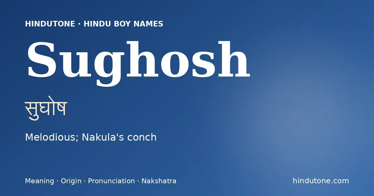 Sughosh — Hindu Boy Names with S
