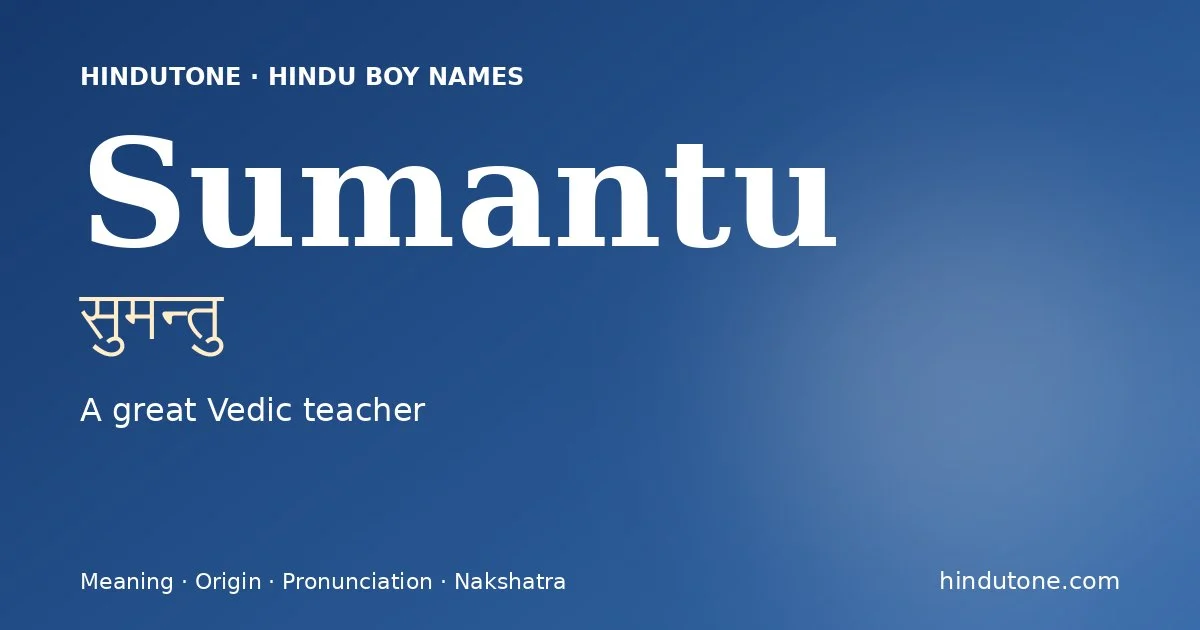 Sumantu — Hindu Boy Names with S