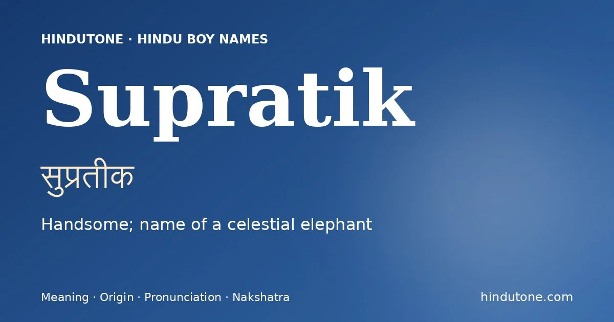 Supratik — Hindu Boy Names with S