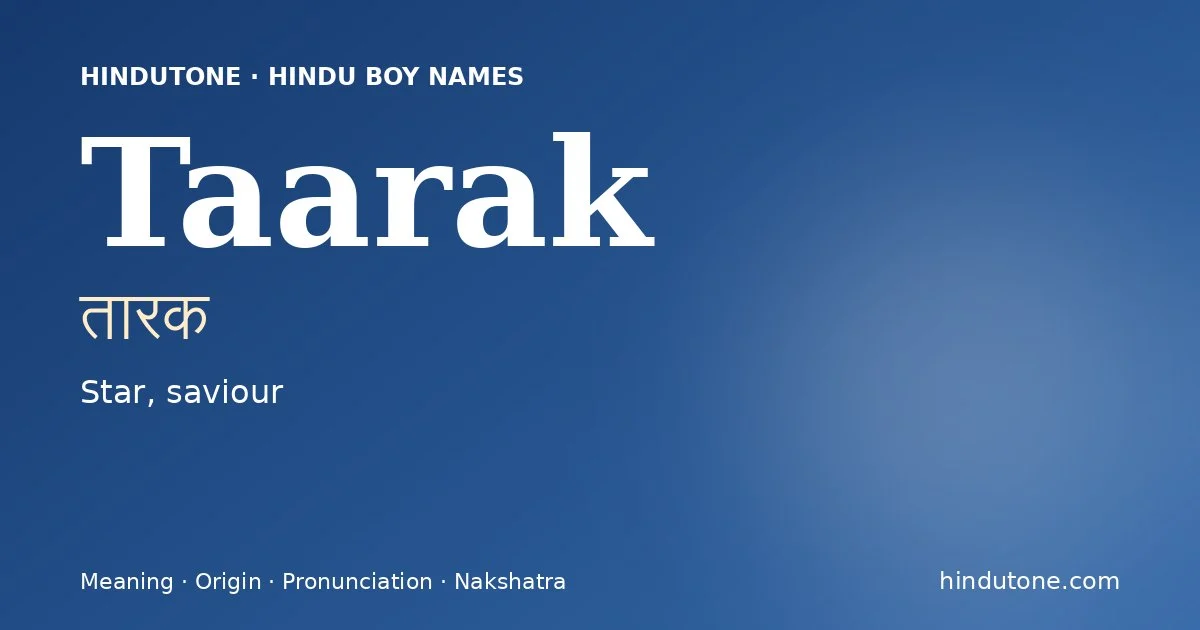 Taarak — Hindu Boy Names with T