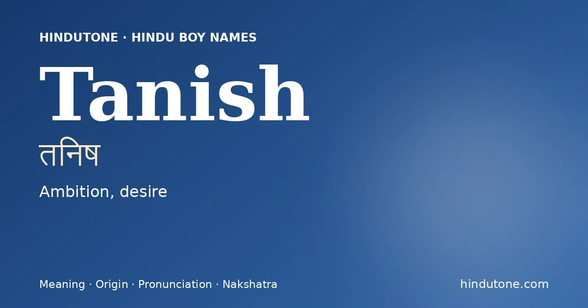Tanish — Hindu Boy Names with T