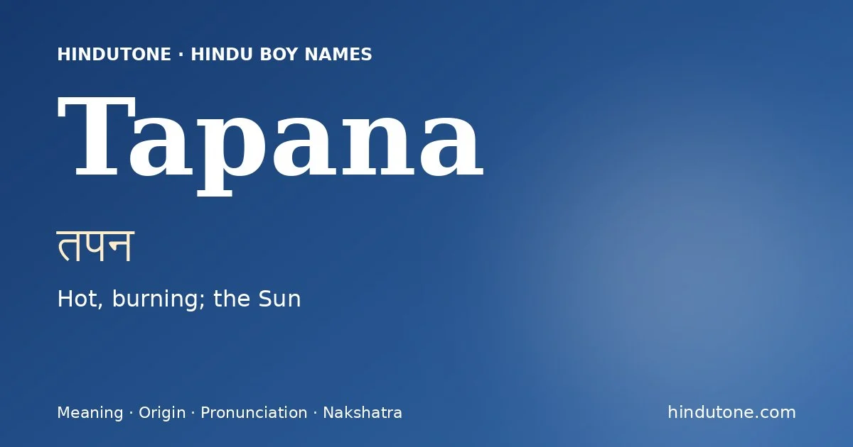 Tapana — Hindu Boy Names with T