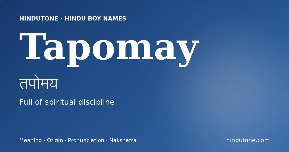 Tapomay — Hindu Boy Names with T