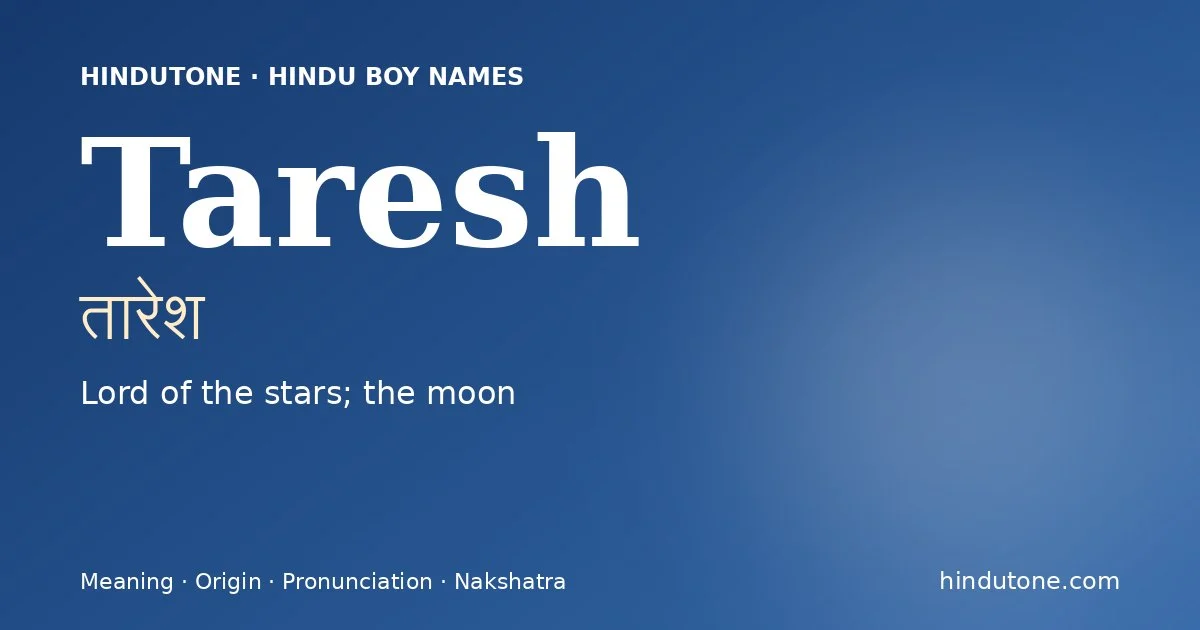 Taresh — Hindu Boy Names with T