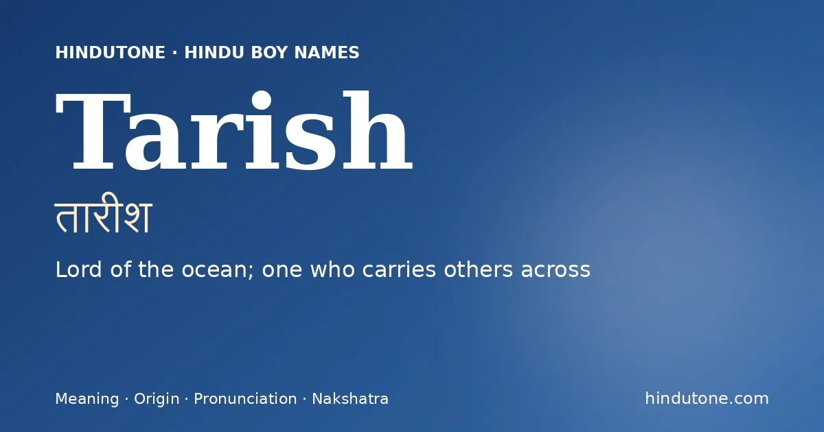 Tarish — Hindu Boy Names with T