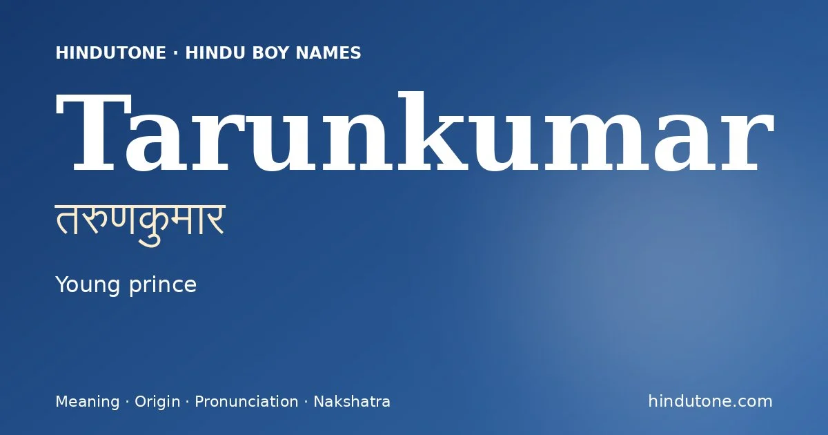 Tarunkumar — Hindu Boy Names with T