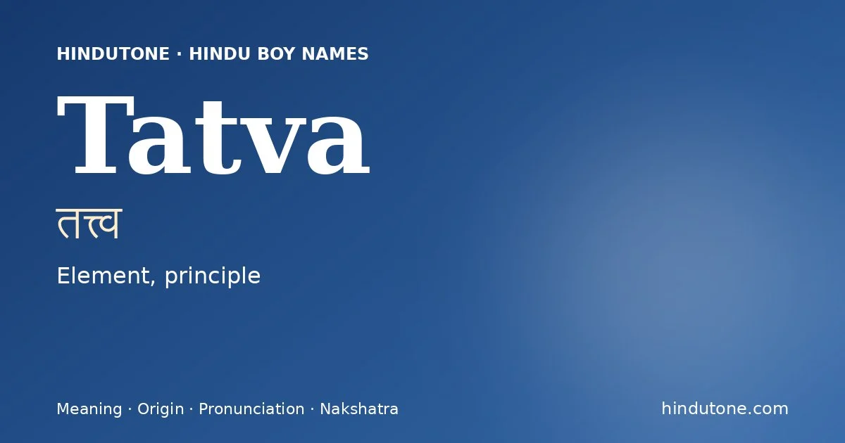 Tatva — Hindu Boy Names with T