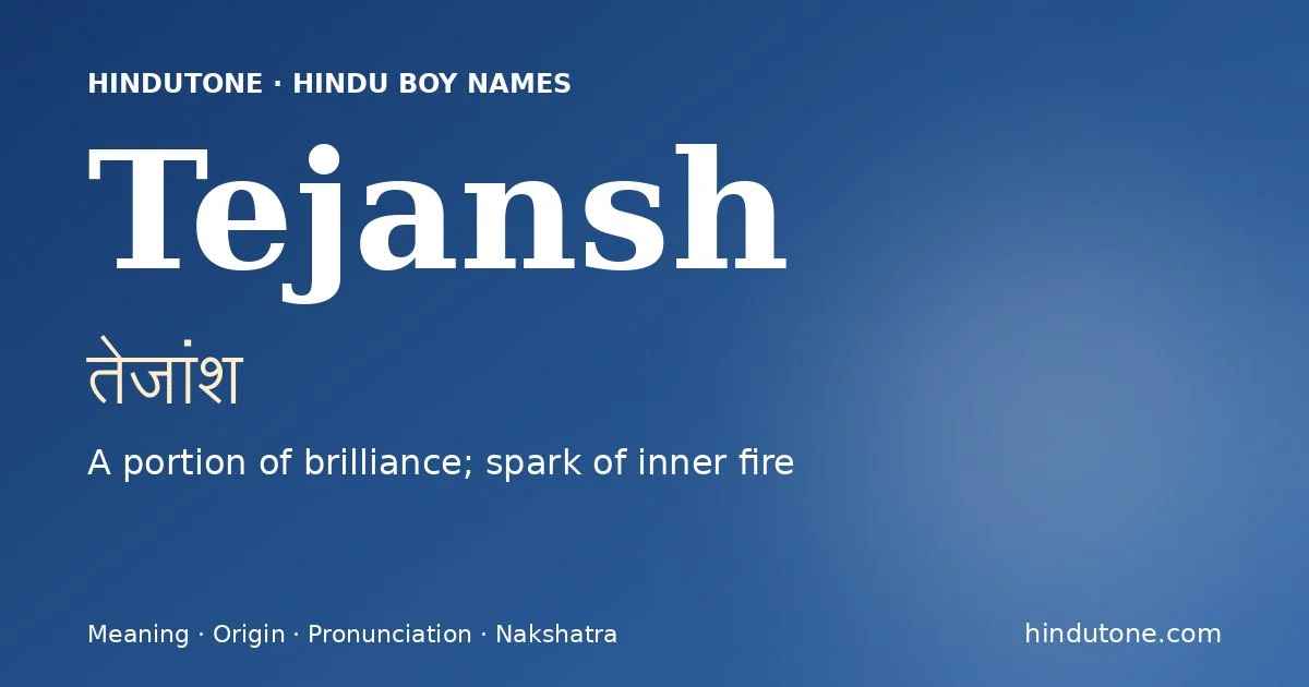 Tejansh — Hindu Boy Names with T