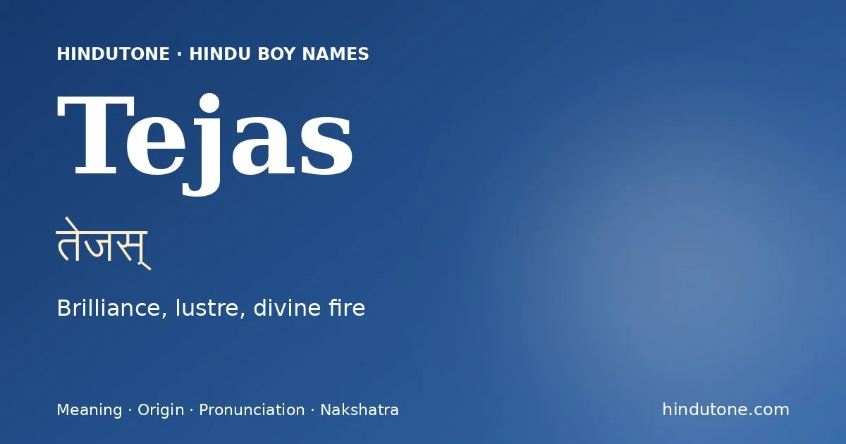 Tejas — Hindu Boy Names with T