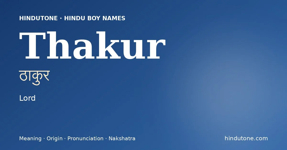 Thakur — Hindu Boy Names with T