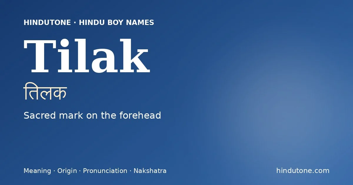 Tilak — Hindu Boy Names with T